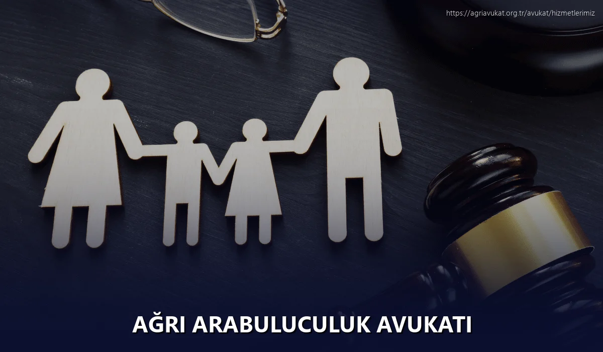 Ağrı Arabuluculuk Avukatı