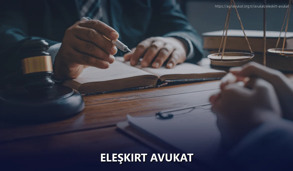 Eleşkirt Avukat