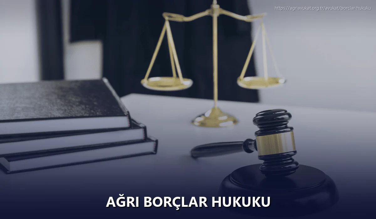 Ağrı Borçlar Hukuku