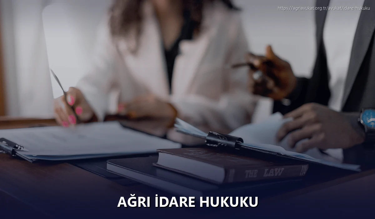 Ağrı İdare Hukuku