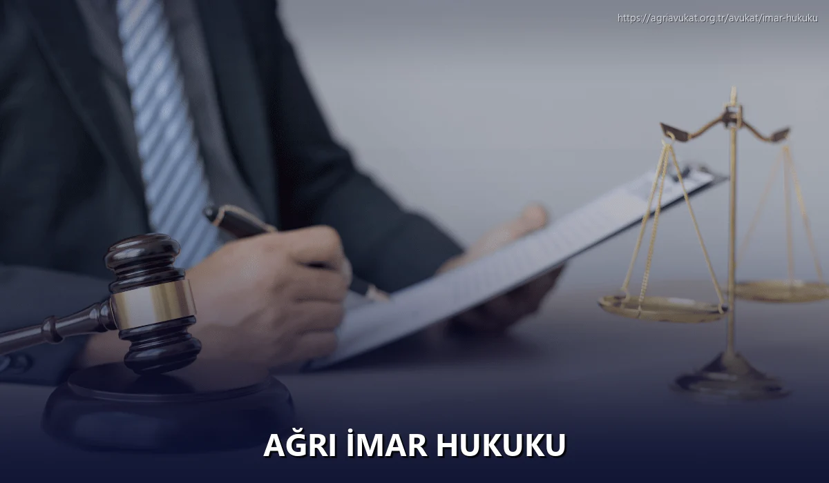 Ağrı İmar Hukuku