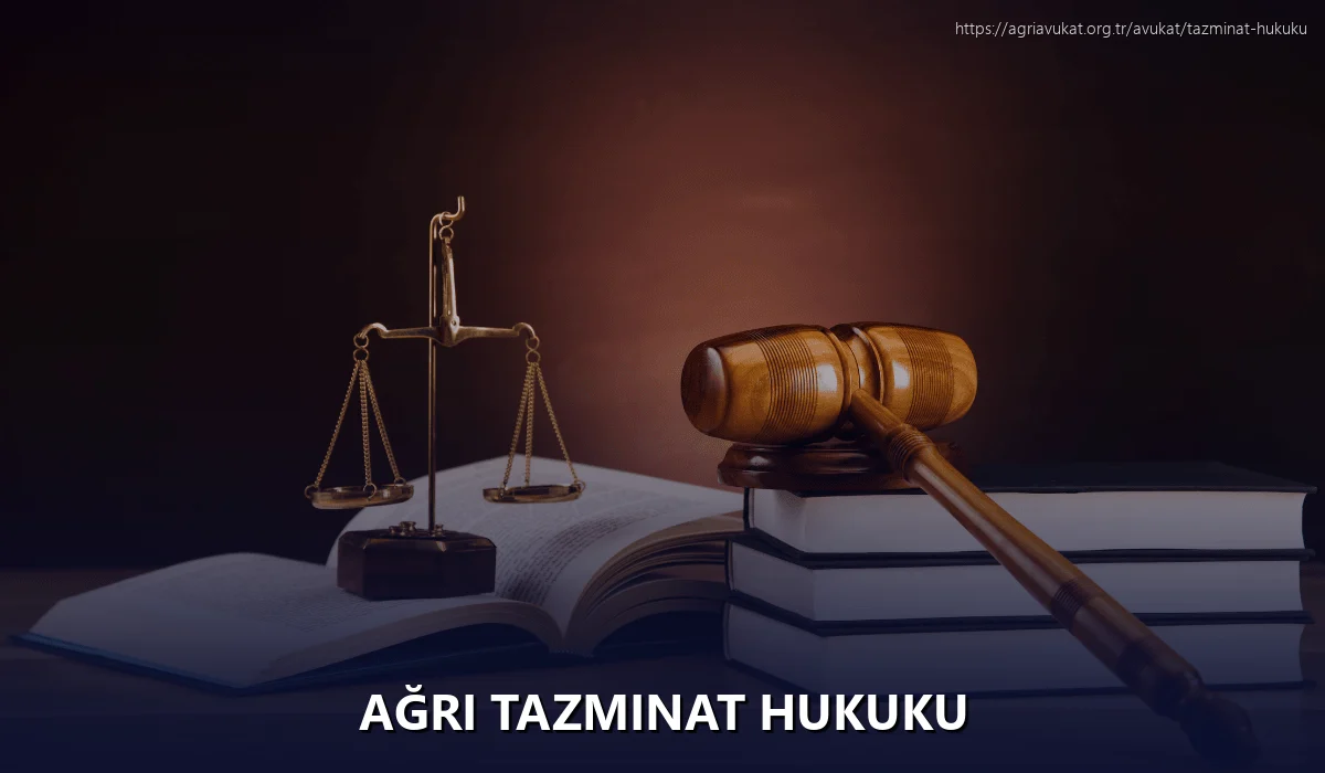 Ağrı Tazminat Hukuku
