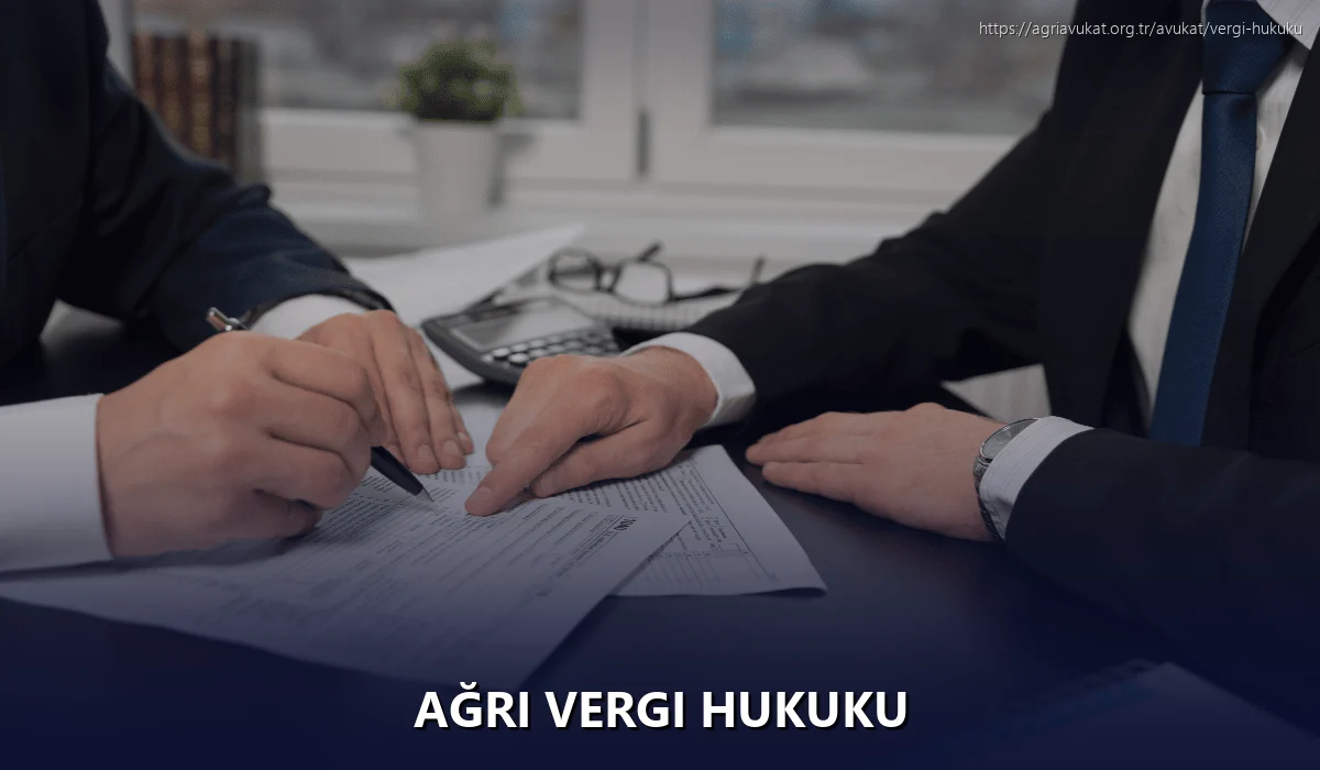 Ağrı Vergi Hukuku
